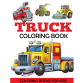 ONVELS Pick: Truck Coloring Book by Dylanna Press, Paperback 1