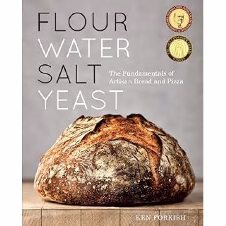 Flour Water Salt Yeast: The Fundamentals of Artisan Bread and Pizza [A Cookbook] (Ken Forkish; tapa dura, inglés)